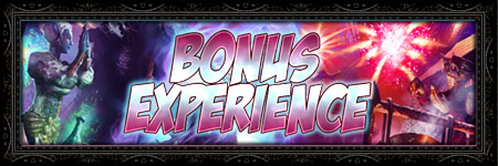 Bonus Experience (and more)