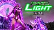 Announcing War of the Light Part II!