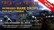 Treat or Treat! 24 Hours of Increased Rare Drops!