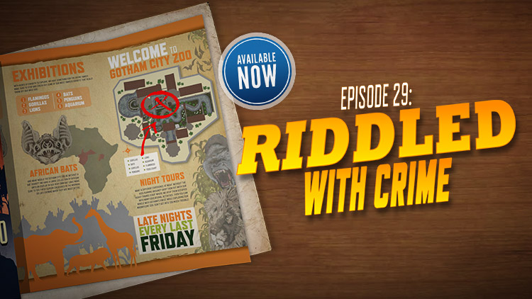 New Episode: RIDDLED WITH CRIME!