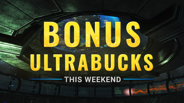 Bonus Ultrabucks Weekend! February 15-18