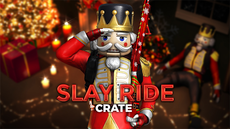 Slay Ride Crate