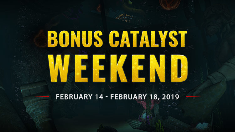 Bonus Catalyst Weekend! 