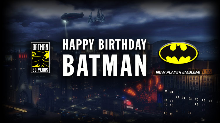 Happy Birthday, Batman! | DC Universe Online