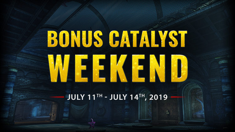 Bonus Catalyst Weekend!