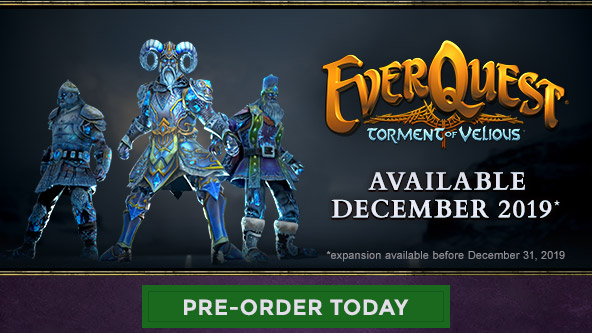 The Burning Lands Pre-Orders Torment of Velious Pre-Orders