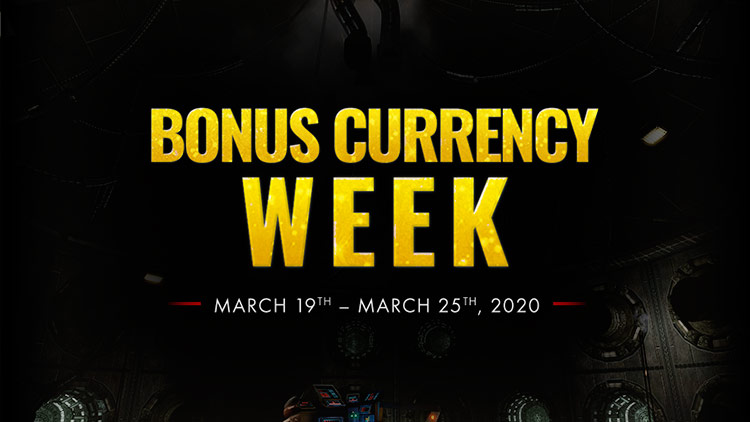 Bonus Currency Week!