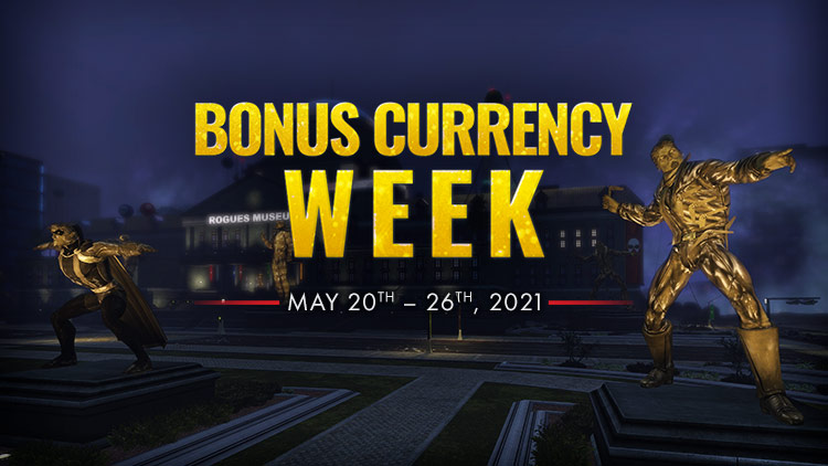 Bonus Currency Week!