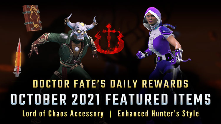 Doctor Fate's Daily Rewards - October 2021