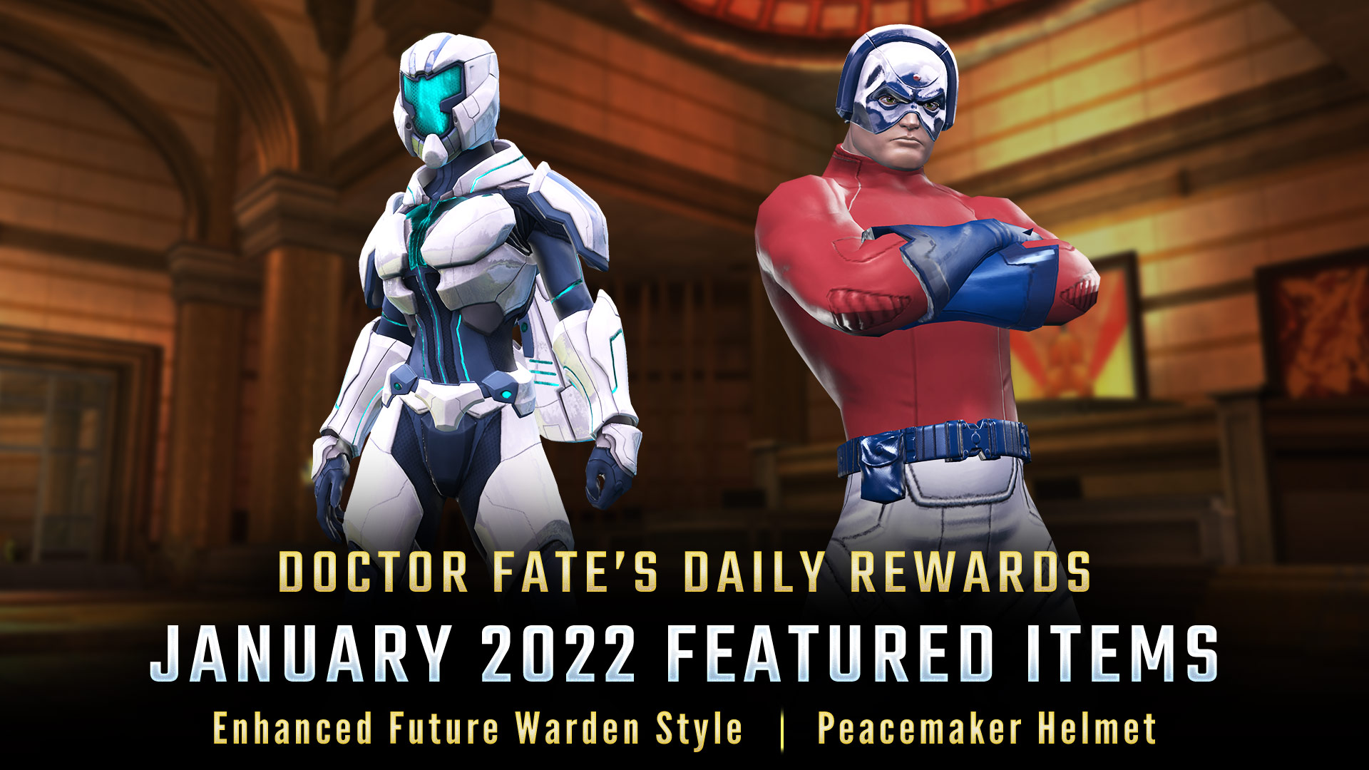 Doctor Fate's Daily Rewards - January 2022