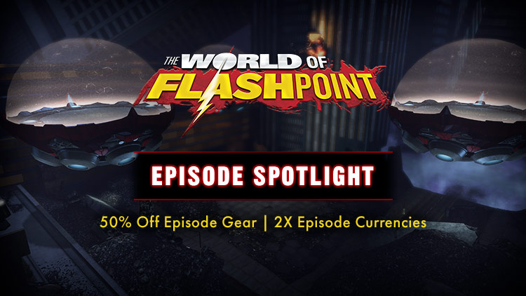 Episode Spotlight: Flashpoint