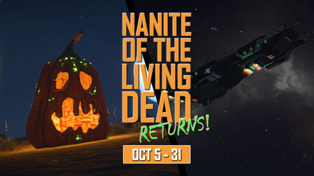 Oct. 05, 2022 - Nanite of the Living Dead '22: The Lost Fleet (PC Update)