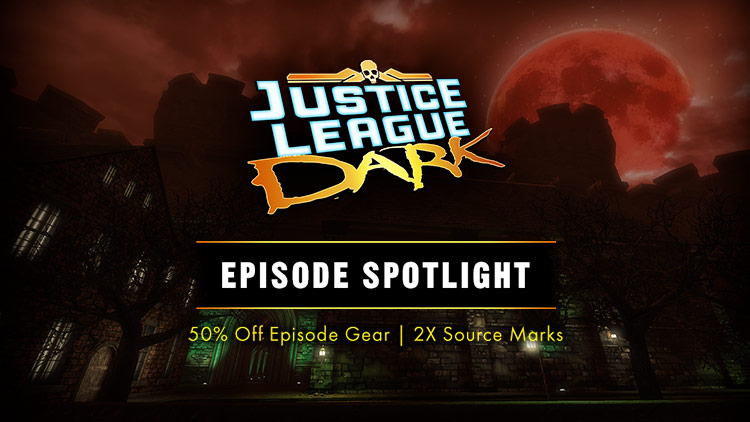 Episode Spotlight: Justice League Dark