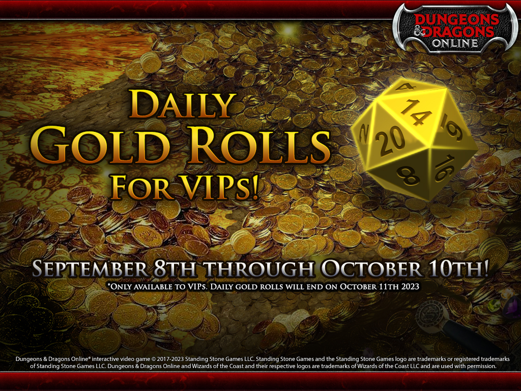 Free Daily Gold Rolls for VIPs!