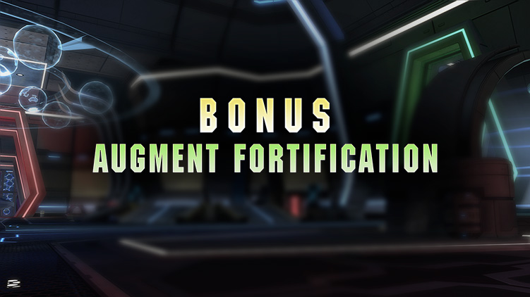 Augment Fortification Week