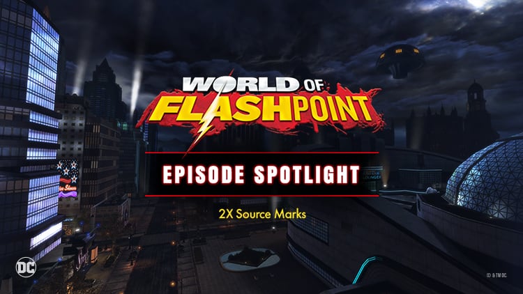 Episode Spotlight: World of Flashpoint (plus - Fate Vendor discounts!)