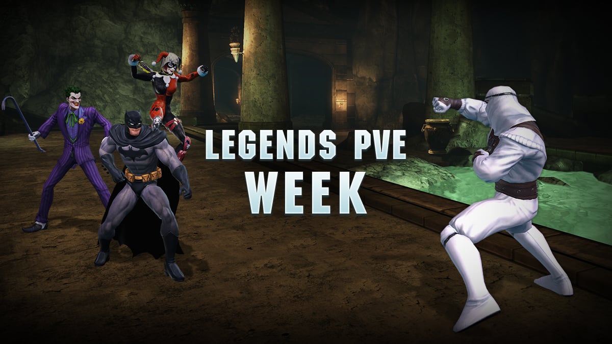 Legends PvE Week is BACK!