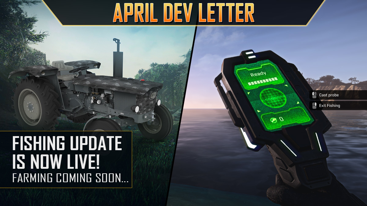 Fishing Update - April Dev Letter